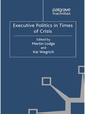 cover image of Executive Politics in Times of Crisis